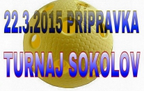 22.3.2015 PŘÍPRAVKA TURNAJ SOKOLOV