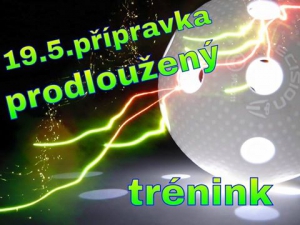 PRODLOUŽENÝ TRÉNINK - TURNAJ 19.5.2015